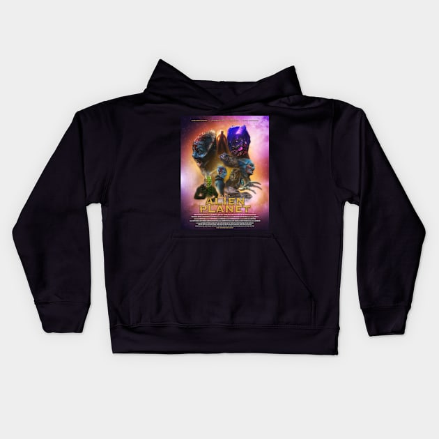 Alien Planet - Official Poster Kids Hoodie by Monster Maxson Productions LLC